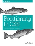 Cover: Positioning in CSS - O'Reilly