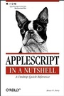Cover: AppleScript in a Nutshell - O'Reilly