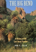 Cover: Big Bend - Texas A & M University Press
