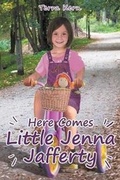Cover: Here Comes Little Jenna Jafferty - Covenant Books