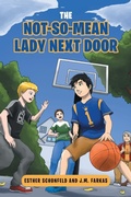Cover: The Not-So-Mean Lady Next Door - Page Publishing, Inc.