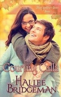 Cover: Courting Calla - Olivia Kimbrell Press (TM)
