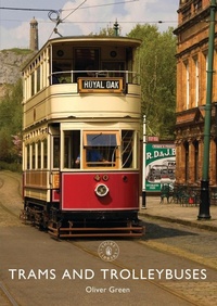 Enlarge image Cover: Trams and Trolleybuses - Shire Publications