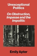 Cover: Unexceptional Politics - Verso Books