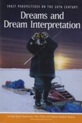 Cover: Dreams and Dream Interpretation - Nunavut Arctic College Media