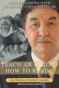 Cover: Teach an Eskimo How to Read... - Nunavut Arctic College Media