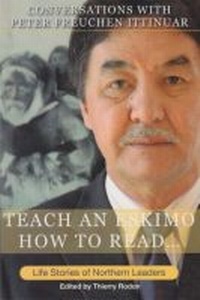 Enlarge image Cover: Teach an Eskimo How to Read... - Nunavut Arctic College Media