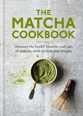 Cover: The Matcha Cookbook - Aster