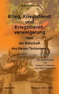 Cover: Krieg, Kriegsdienst und Kriegsdienstverweigerung nach der Botschaft des Neuen Testaments - Esras.net