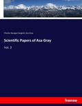 Cover: Scientific Papers of Asa Gray - Hansebooks