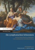 Cover: Die symphonischen Schwestern - Franz Steiner Verlag