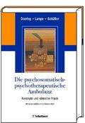 Cover: Die psychosomatisch-psychotherapeutische Ambulanz - Schattauer