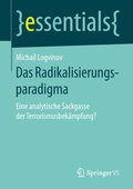 Cover: Das Radikalisierungsparadigma - Springer VS