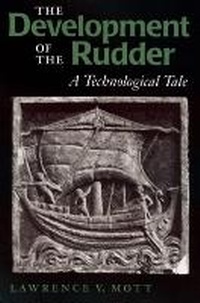 Enlarge image Cover: The Development of the Rudder - Texas A & M University Press