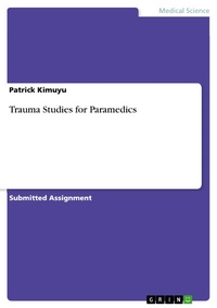 Abbildung von: Trauma Studies for Paramedics - GRIN Verlag