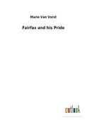 Cover: Fairfax and his Pride - Salzwasser-Verlag GmbH