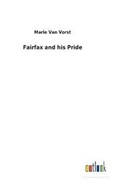 Cover: Fairfax and his Pride - Salzwasser-Verlag GmbH