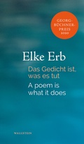 Cover: Das Gedicht ist, was es tut - Wallstein