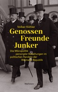 Cover: Genossen - Freunde - Junker - Wallstein