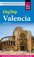 Abbildung von: Reise Know-How CityTrip Valencia - Reise Know-How Verlag Peter Rump GmbH