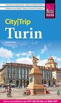 Abbildung von: Reise Know-How CityTrip Turin - Reise Know-How Verlag Peter Rump GmbH