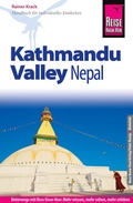 Cover: Reise Know-How Reisef&uuml;hrer Nepal: Kathmandu Valley - Reise Know-How Verlag Peter Rump GmbH