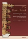 Cover: Die Kaiserchronik - Röhrig Universitätsverlag
