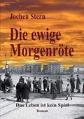 Cover: Die ewige Morgenr&ouml;te - Burg Verlag