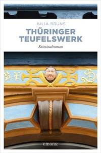 Abbildung von: Thüringer Teufelswerk - Emons Verlag