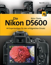 Abbildung von: Die Nikon D5600 - dpunkt