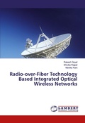 Cover: Radio-over-Fiber Technology Based Integrated Optical Wireless Networks - LAP Lambert Academic Publishing