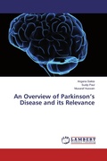 Cover: An Overview of Parkinson's Disease and its Relevance - LAP Lambert Academic Publishing