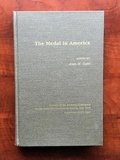 Cover: The Medal in America (Revised Edition) - American Numismatic Society,U.S.