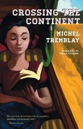 Cover: Crossing the Continent - Talonbooks