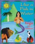 Cover: Like a Fish in Water - Park Street Press,U.S.