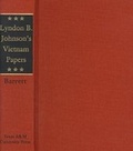 Cover: Lyndon B Johnsons Vietnam Papers - Texas A & M University Press
