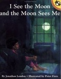 Cover: I See the Moon and the Moon Sees ME - Penguin USA