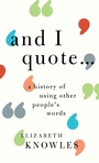 Cover: 'And I quote...' - Oxford University Press