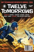Cover: Twelve Tomorrows 2016 - MIT Press