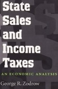 Enlarge image Cover: State Sales and Income Taxes - Texas A & M University Press