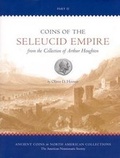 Cover: Coins of the Seleucid Empire in the Collection of Arthur Houghton, Vol II - American Numismatic Society,U.S.