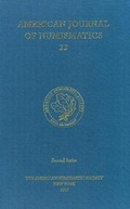 Cover: American Journal of Numismatics 22 (2010) - American Numismatic Society,U.S.