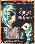 Cover: Pagan Fleshworks - Park Street Press,U.S.
