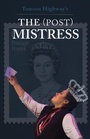 Cover: The (Post) Mistress - Talonbooks