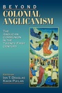 Cover: Beyond Colonial Anglicanism - Church Publishing Inc