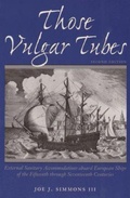 Cover: Those Vulgar Tubes - Texas A & M University Press