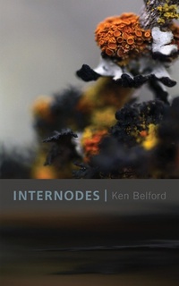 Enlarge image Cover: Internodes - Talonbooks