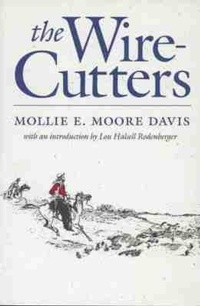 Enlarge image Cover: The Wire Cutters - Texas A & M University Press