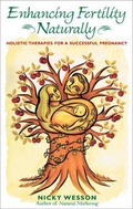 Cover: Enhancing Fetility Naturally - Inner Traditions Bear and Company