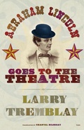 Cover: Abraham Lincoln Goes to the Theatre - Talonbooks